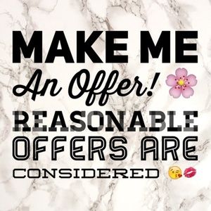 Reasonable Offers Considered!